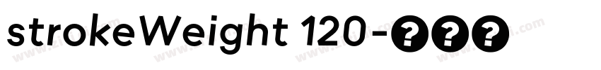 strokeWeight 120字体转换